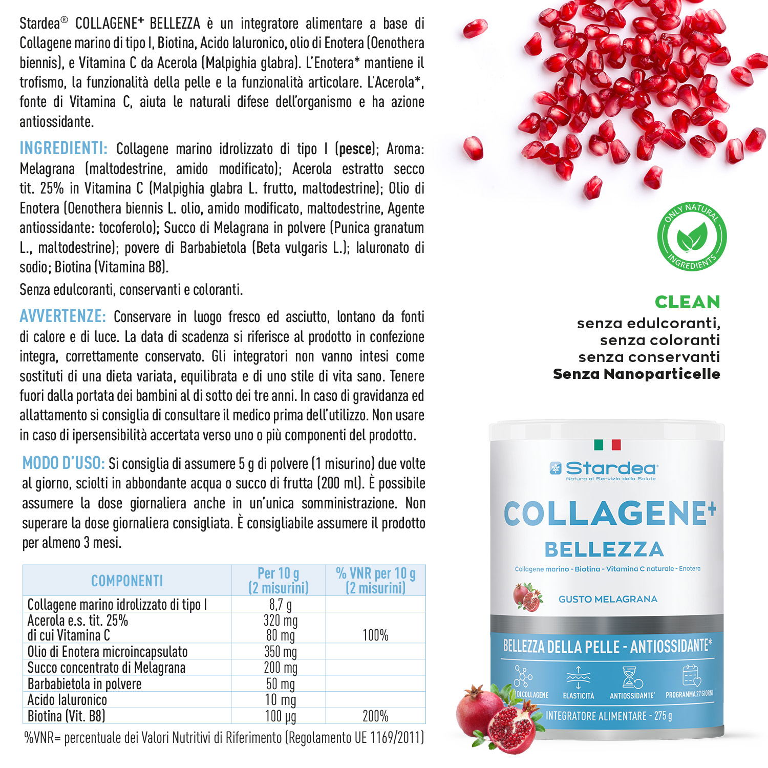STARDEA COLLAGENE + BELLEZZA POLVERE - INTEGRATORE ALIMENTARE A BASE DI Collagene marino  e Acido ialuronico per la BELLEZZA DELLA PELLE - POLVERE 275 GR.