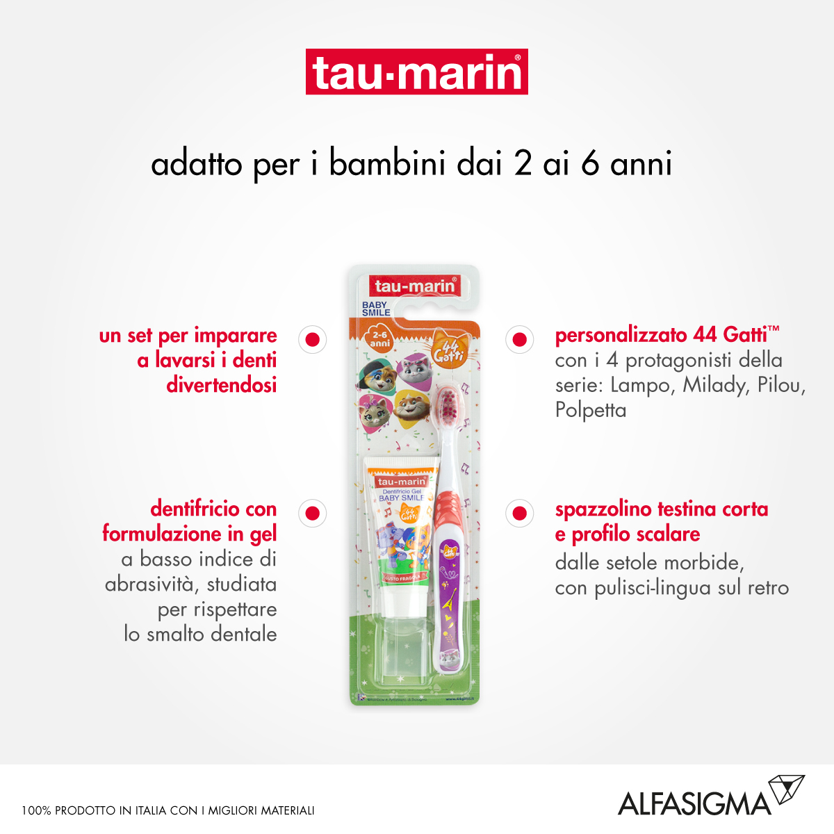 TAU MARIN SET BABY SP+DEN 44GA