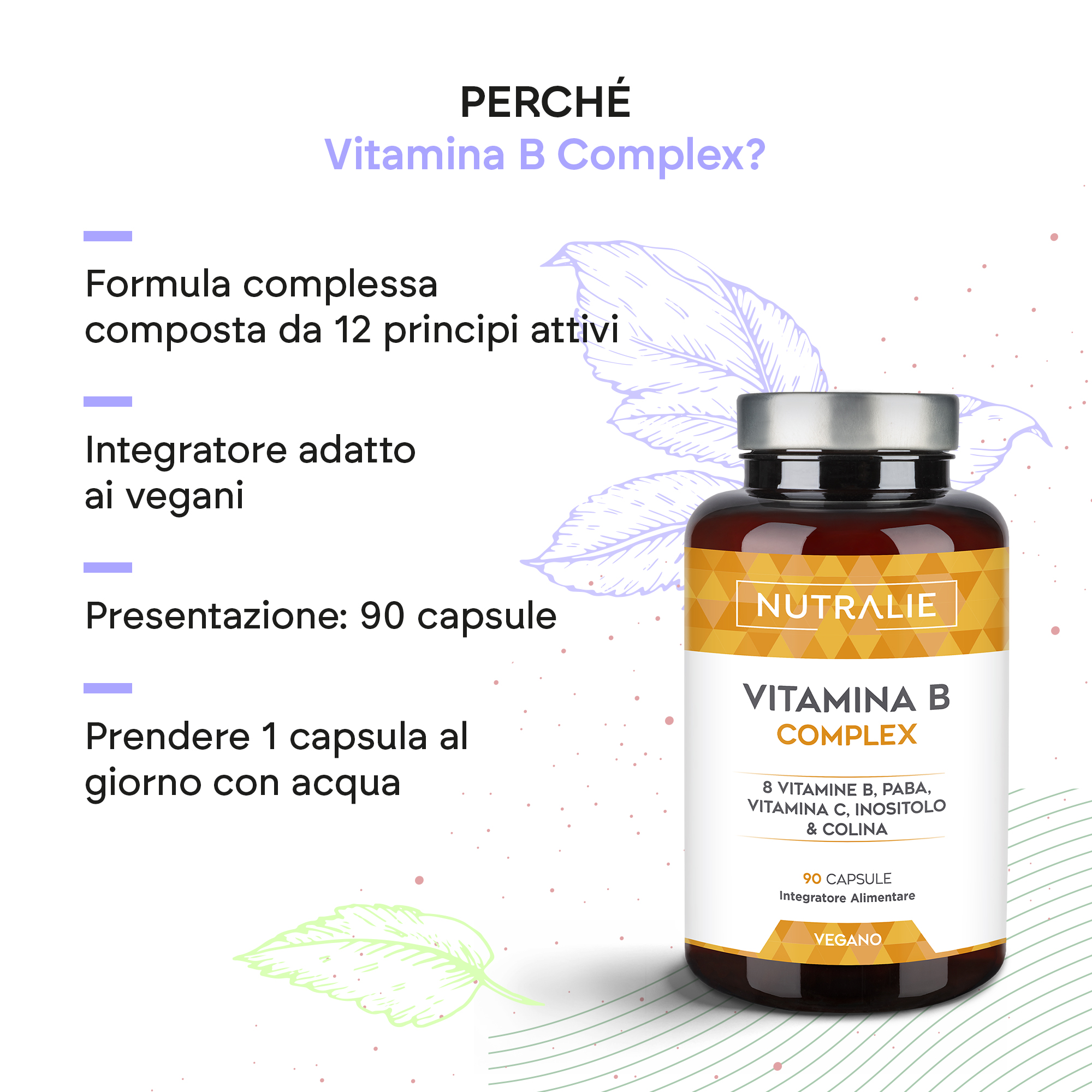 Nutralie Vitamina B Complex 90 Capsule - Integratore Di Vitamine B