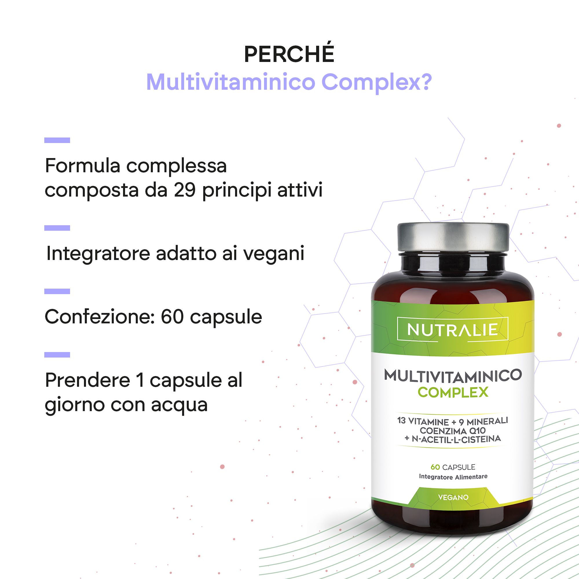 Nutralie Multivitaminico Complex 60 Capsule - Integratore Di Vitamine E Minerali