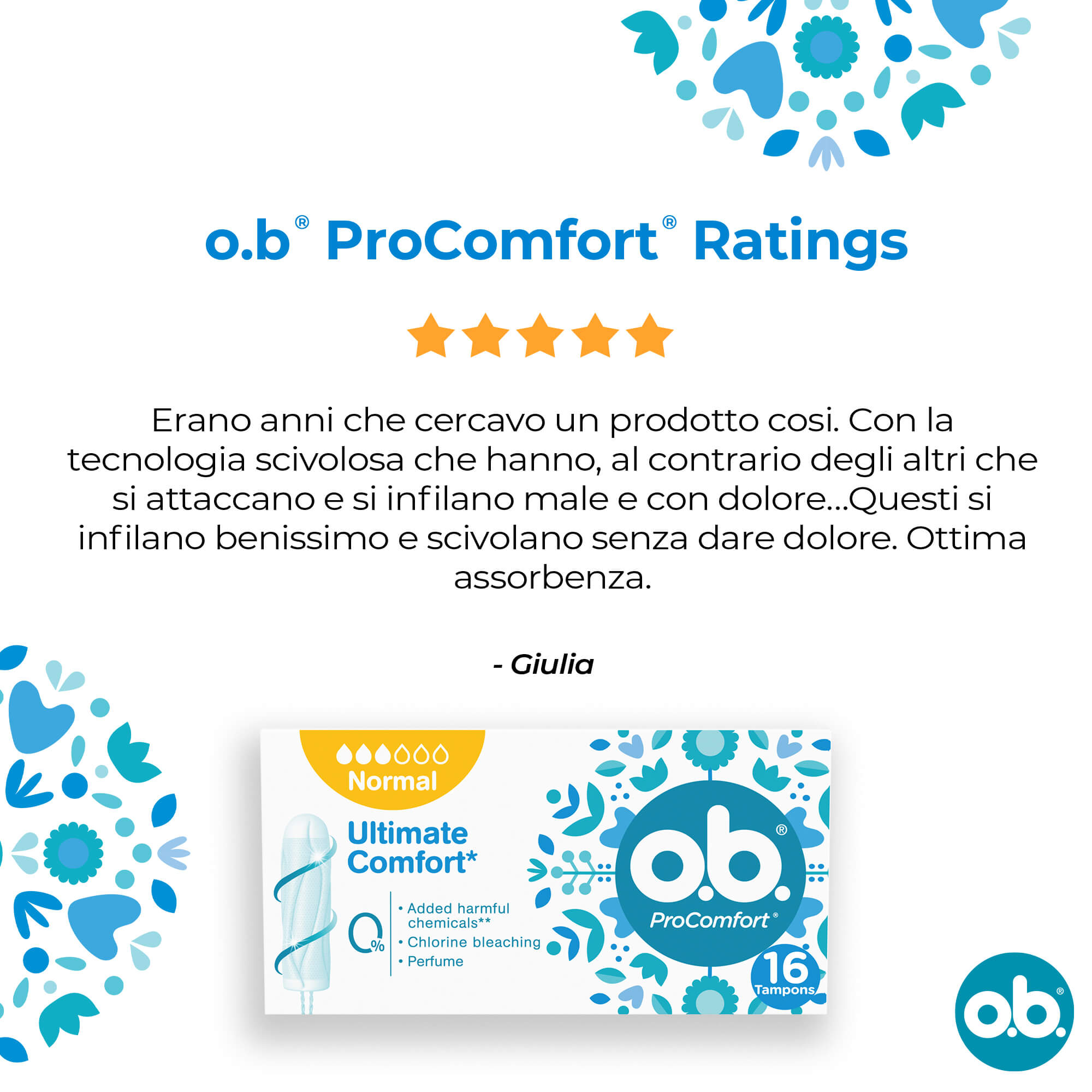 o.b. Assorbenti Interni ProComfort Normal facili da applicare flusso medio e intenso 16 tamponi