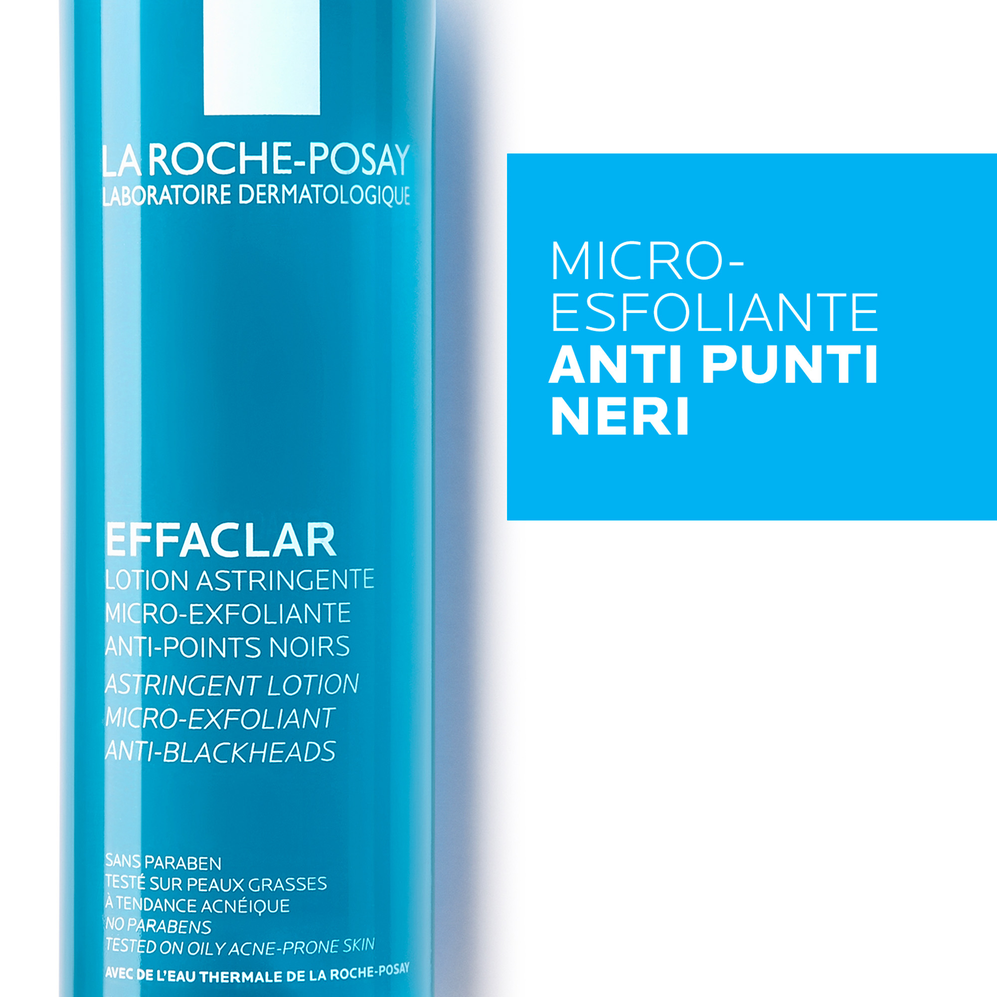 La Roche-Posay Effaclar lozione Astringente Microesfoliante per pelle mista, grassa o a tendenza acneica 200 ml